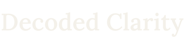 Decoded Clarity